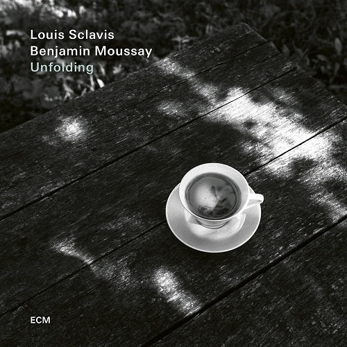 LOUIS SCLAVIS BENJAMIN MOUSSAY Unfolding New CD