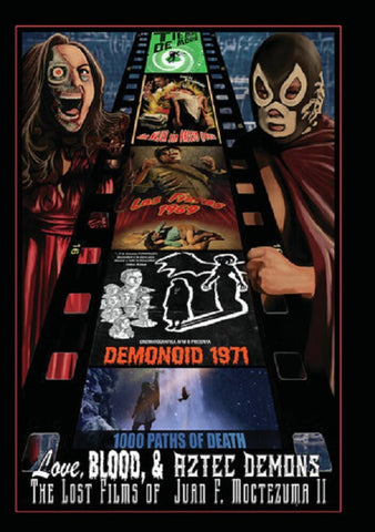 Love Blood And Aztec Demons The Lost Films Of Juan F Moctezuma II 2 Two & DVD