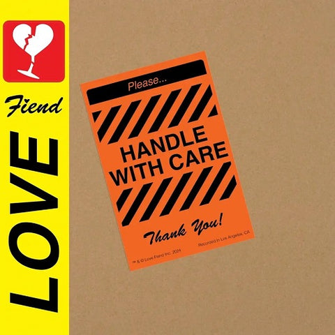 Love Fiend Handle With Care New CD