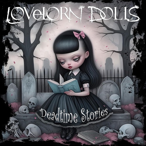 Lovelorn Dolls Deadtime Stories New CD