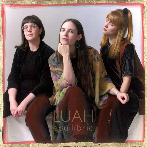 Luah Equilibrio New CD Presale