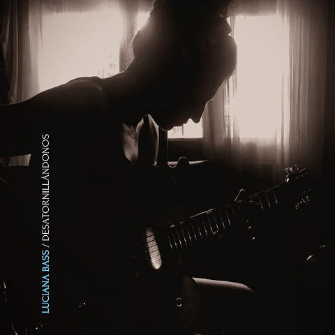 Luciana Bass Desatornillandonos New CD