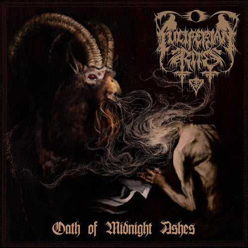 Luciferian Rites Oath of Midnight Ashes New CD