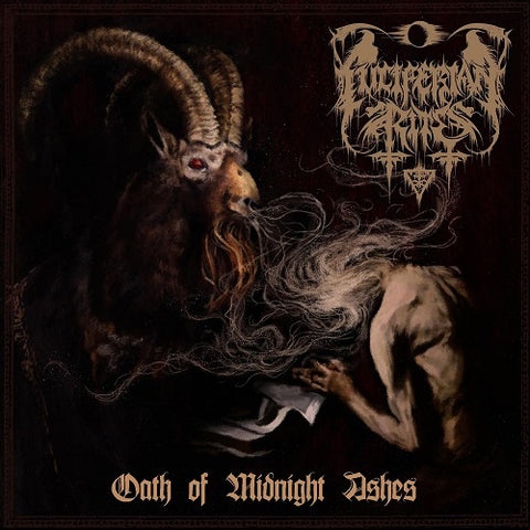 Luciferian Rites Oath of Midnight Ashes New CD