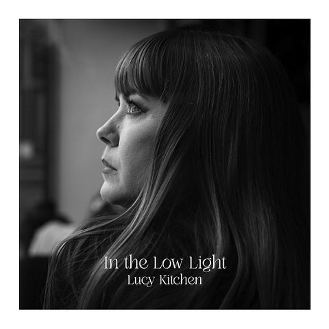 Lucy Kitchen In the Low Light New CD Presale