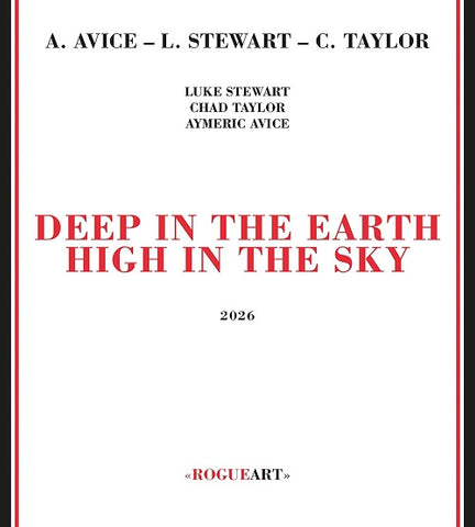 LUKE STEWART CHAD TAYLOR Deep In The Earth High In The Sky New CD Presale