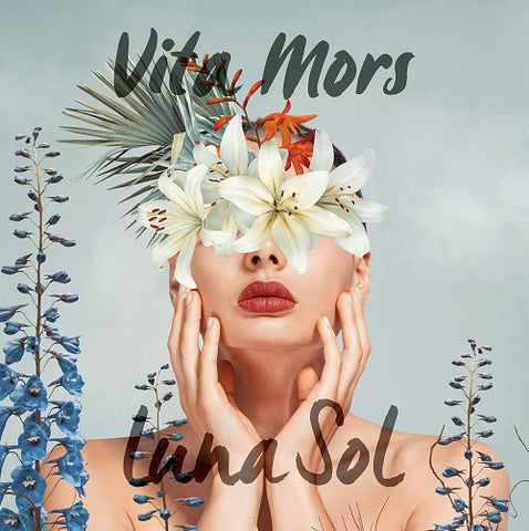 Luna Sol Vita Mors New CD