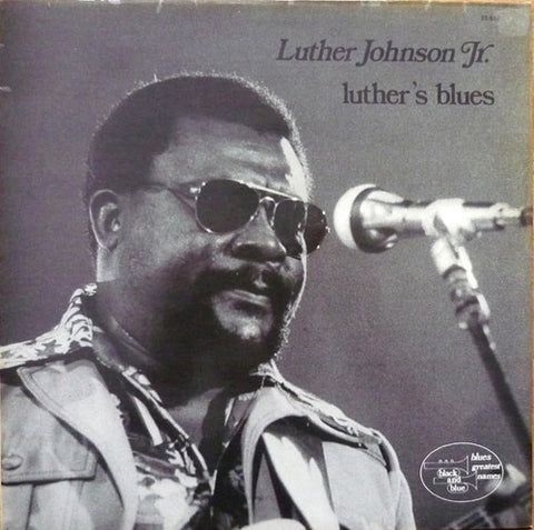 Luther Johnson Luther's Blues Luthers New CD