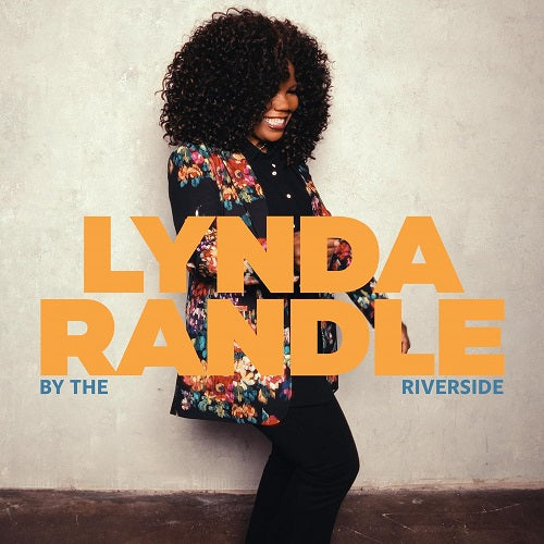 Lynda Randle By The Riverside New CD