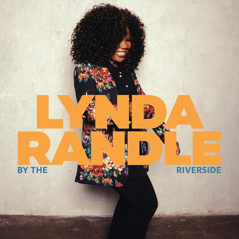 Lynda Randle By The Riverside New CD