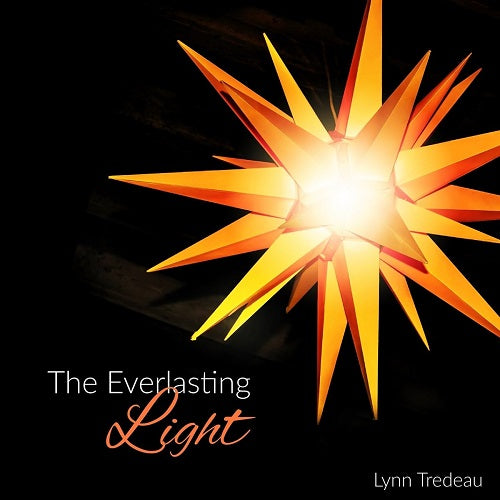 Lynn Tredeau The Everlasting Light New CD