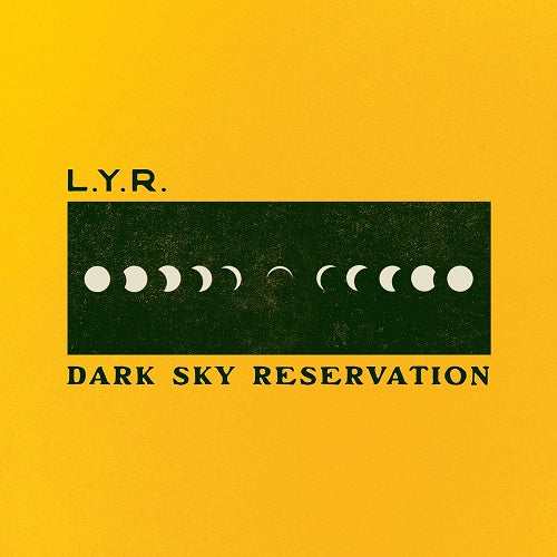 LYR Dark Sky Reservation New CD Presale