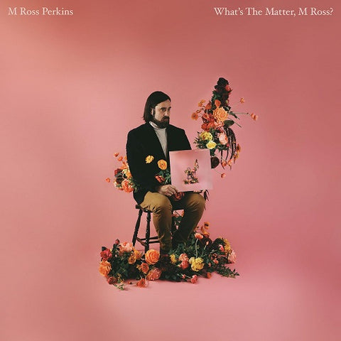 M Ross Perkins Whats the Matter M Ross New CD Presale