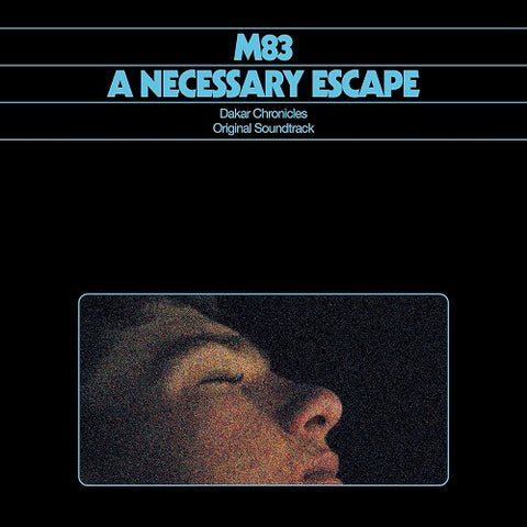 M83 A Necessary Escape New CD Presale