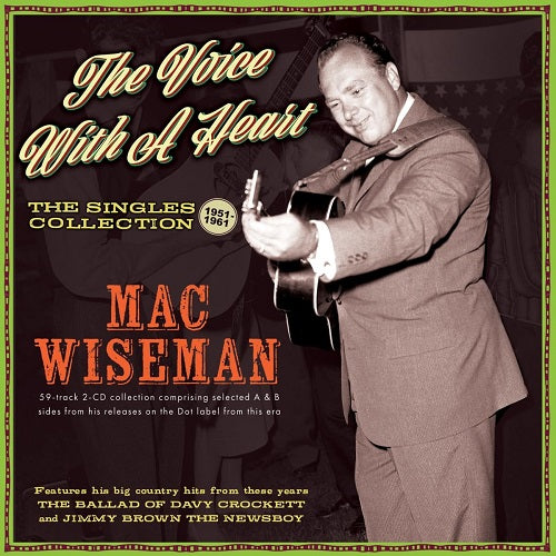 Mac Wiseman The Voice With a Heart New CD