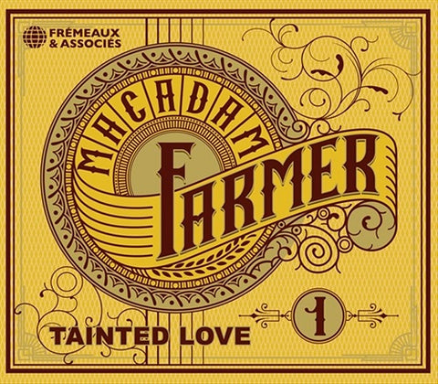 Macadam Farmer Tainted Love New CD