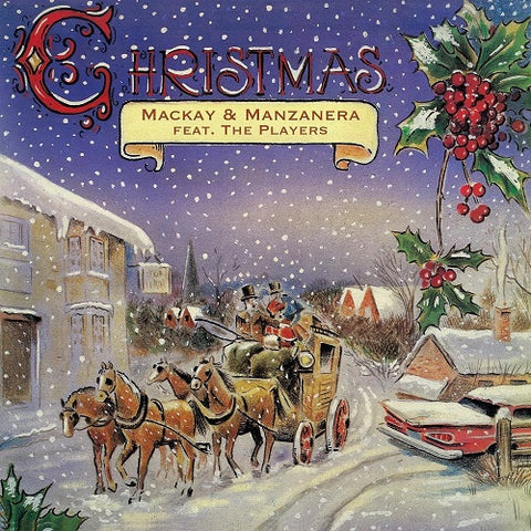 Mackay & Manzanera feat The Players Christmas And New CD