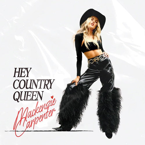 Mackenzie Carpenter Hey Country Queen New CD