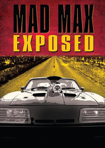 Mad Max Exposed (Stuart Beatty Paul Johnstone Ray Beckerley) New DVD