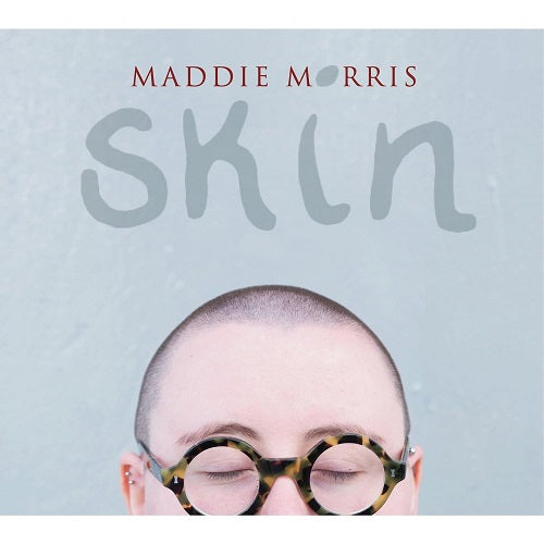 Maddie Morris Skin New CD