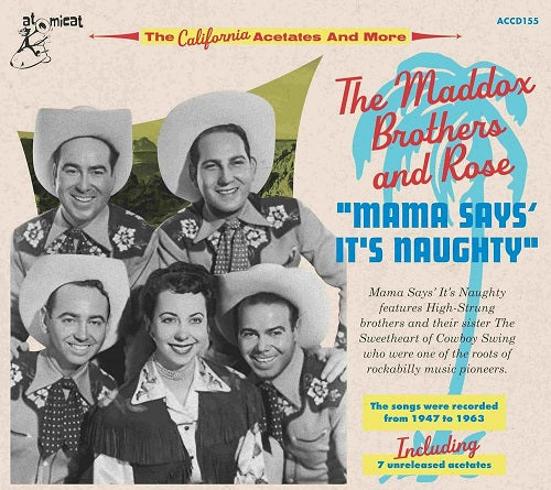 Maddox Bros & Rose Mama Says It's Naughty And Its 3 Disc New CD
