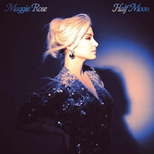 Maggie Rose Half Moon New CD Presale