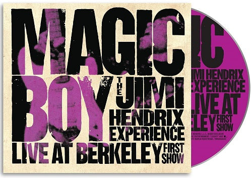 Magic Boy The Jimi Hendrix Experience Live at Berkeley New CD Presale
