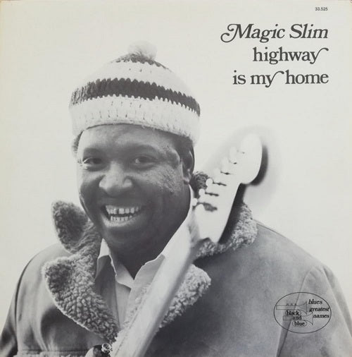 Magic Slim Highway Is My Home New CD