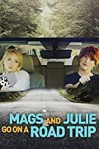 Mags And Julie Go On A Road Trip (Ryann Liebl Elisabeth Donaldson) & New DVD