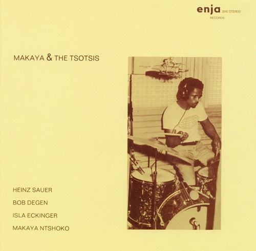 Makaya Ntshoko Makaya & The Tsotsis And New CD Presale