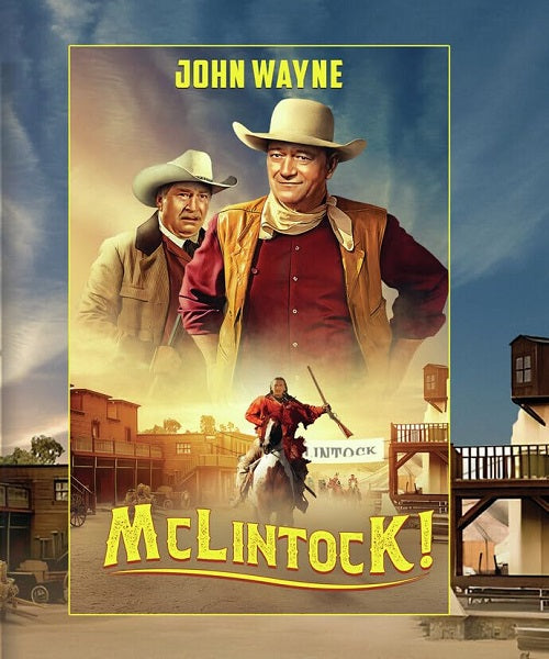McLintock (John Wayne Maureen O'Hara Patrick Wayne) New Blu-ray Presale