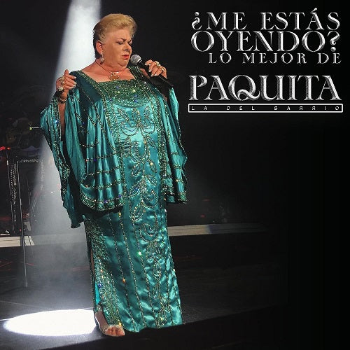 Me Estas Oyendo Lo Mejor de Paquita la del Barrio New CD Presale