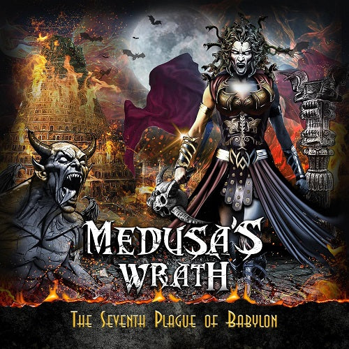Medusa's Wrath The Seventh Plague of Babylon 7th Medusas New CD Presale