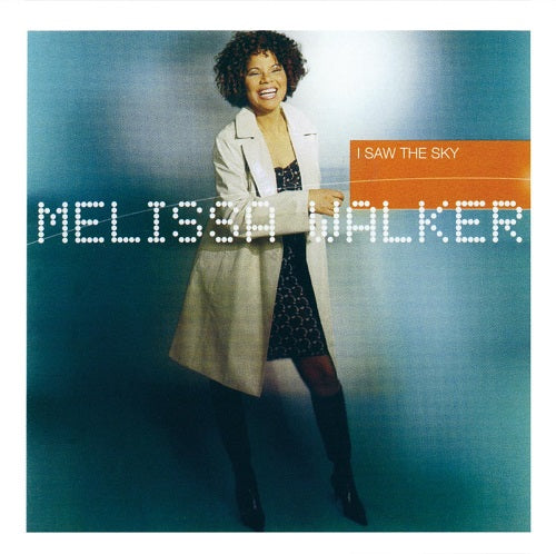 Melissa Walker I Saw The Sky New CD Presale