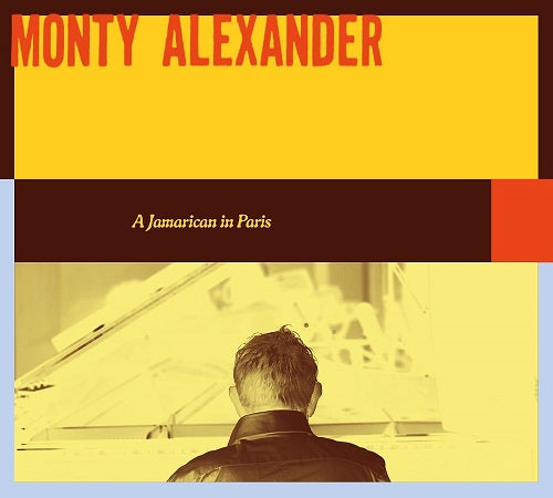 Monty Alexander A Jamarican in Paris New CD Presale