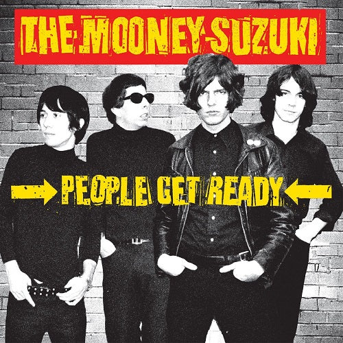MOONEY SUZUKI People Get Ready 25th Anniversary Edition New CD Presale
