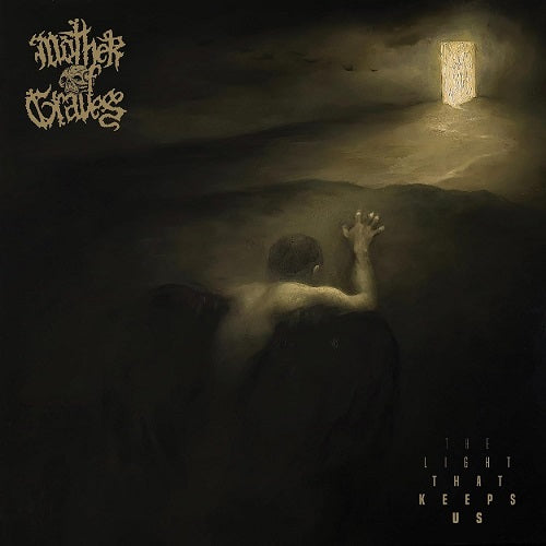 Mother of Graves The Light That Keeps Us New CD Presale
