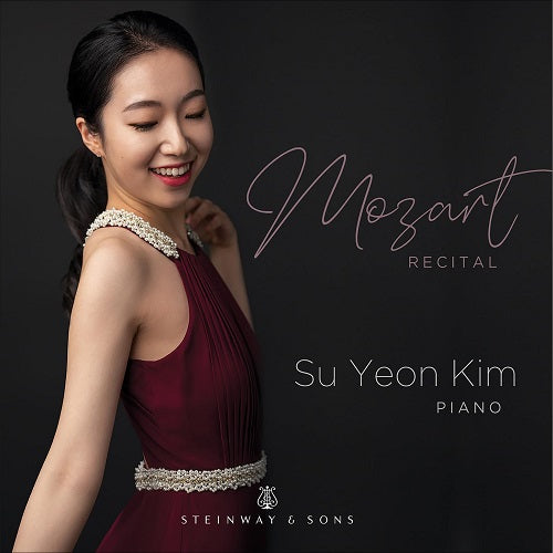 Su Yeon Kim Mozart Recital On Piano New CD