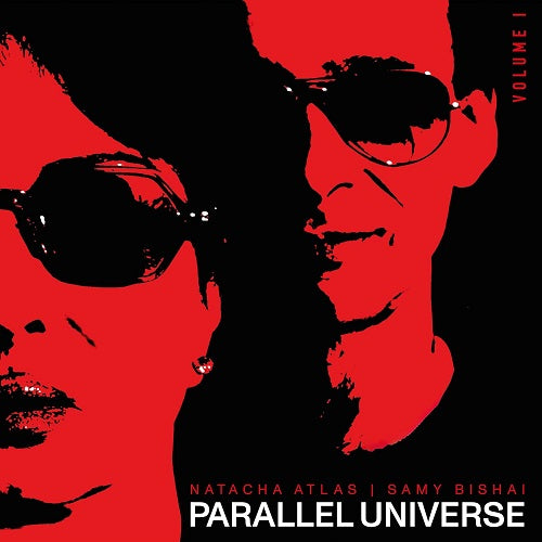 Natacha Atlas & Samy Bishai Parallel Universe Volume 1 Vol One New CD Presale