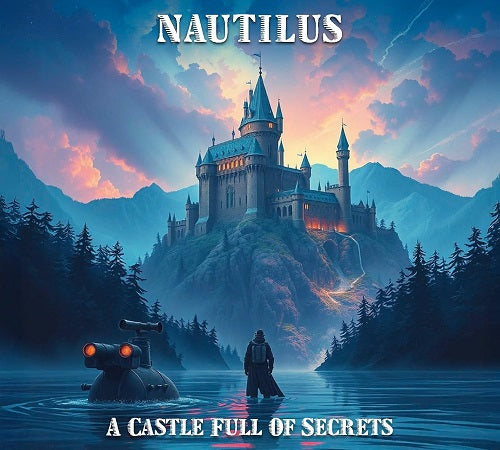 Nautilus A Castle Full Of Secrets New CD Presale