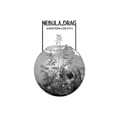 Nebula Drag Western Death New CD