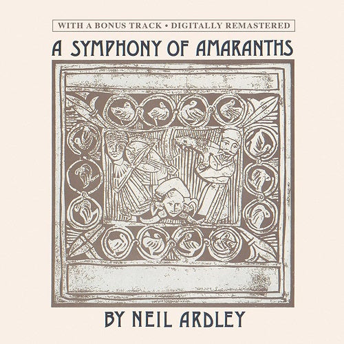 Neil Ardley A Symphony of Amaranths New CD