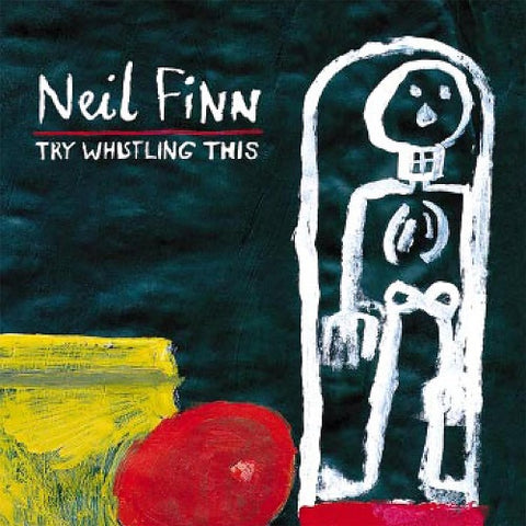 Neil Finn Try Whistling This New CD