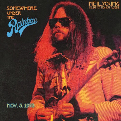 Neil Young & The Santa Monica Flyers Somewhere Under the Rainbow And 2 Disc CD