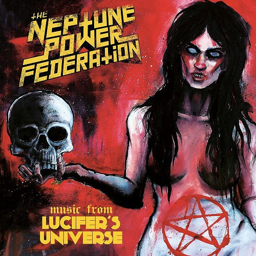 Neptune Power Federation Lucifer's Universe Lucifers New CD Presale
