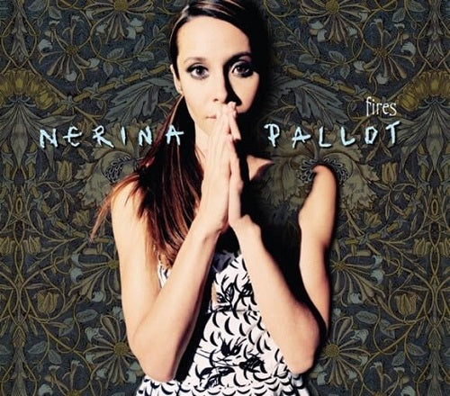 Nerina Pallot Fires 2 Disc New CD