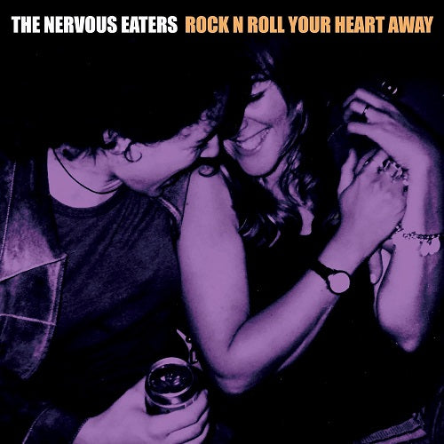 Nervous Eaters Rock N Roll Your Heart Away New CD