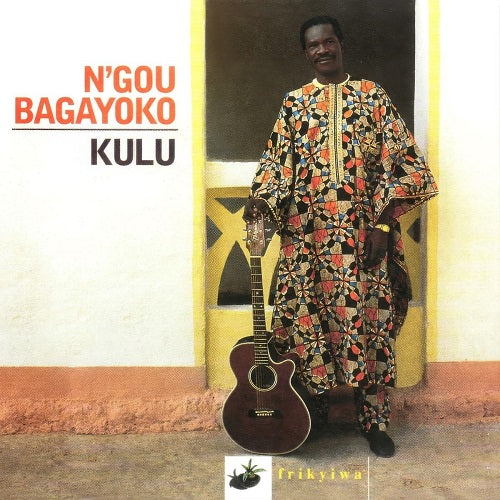 N'Gou Bagayoko Kulu NGou New CD Presale