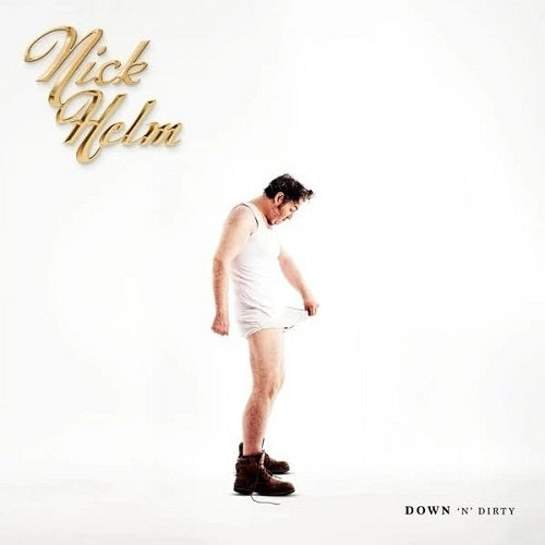 Nick Helm Down N Dirty Volume 1 Vol One New CD Presale