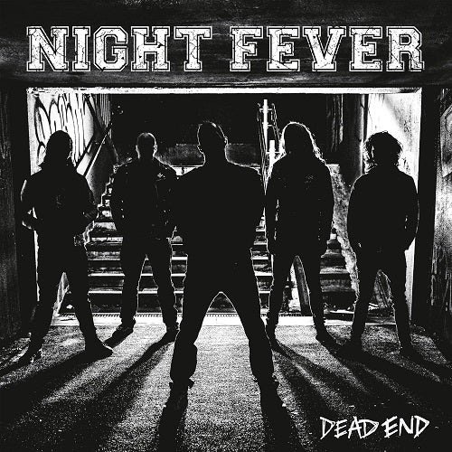 Night Fever Dead End New CD